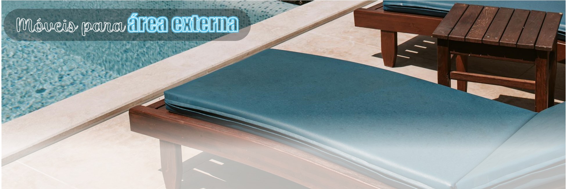 Móveis para área externa, piscina, jardim, varanda...