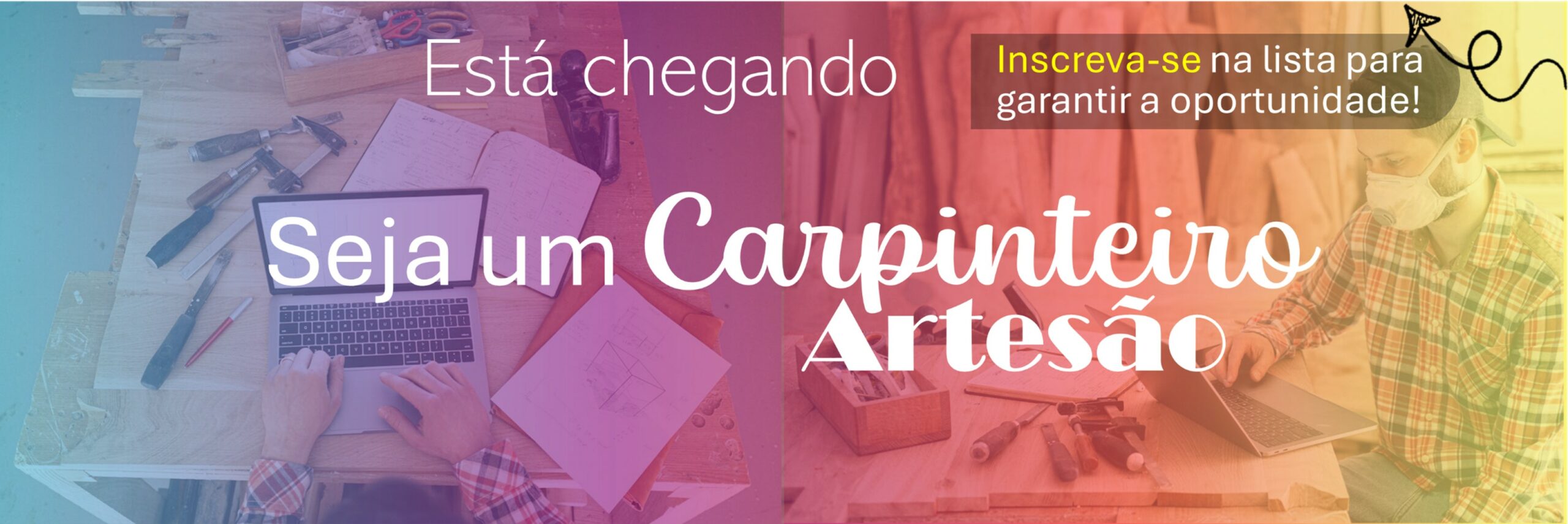 Seja um Carpinteiro Artesão, aprenda, crie e lucre!